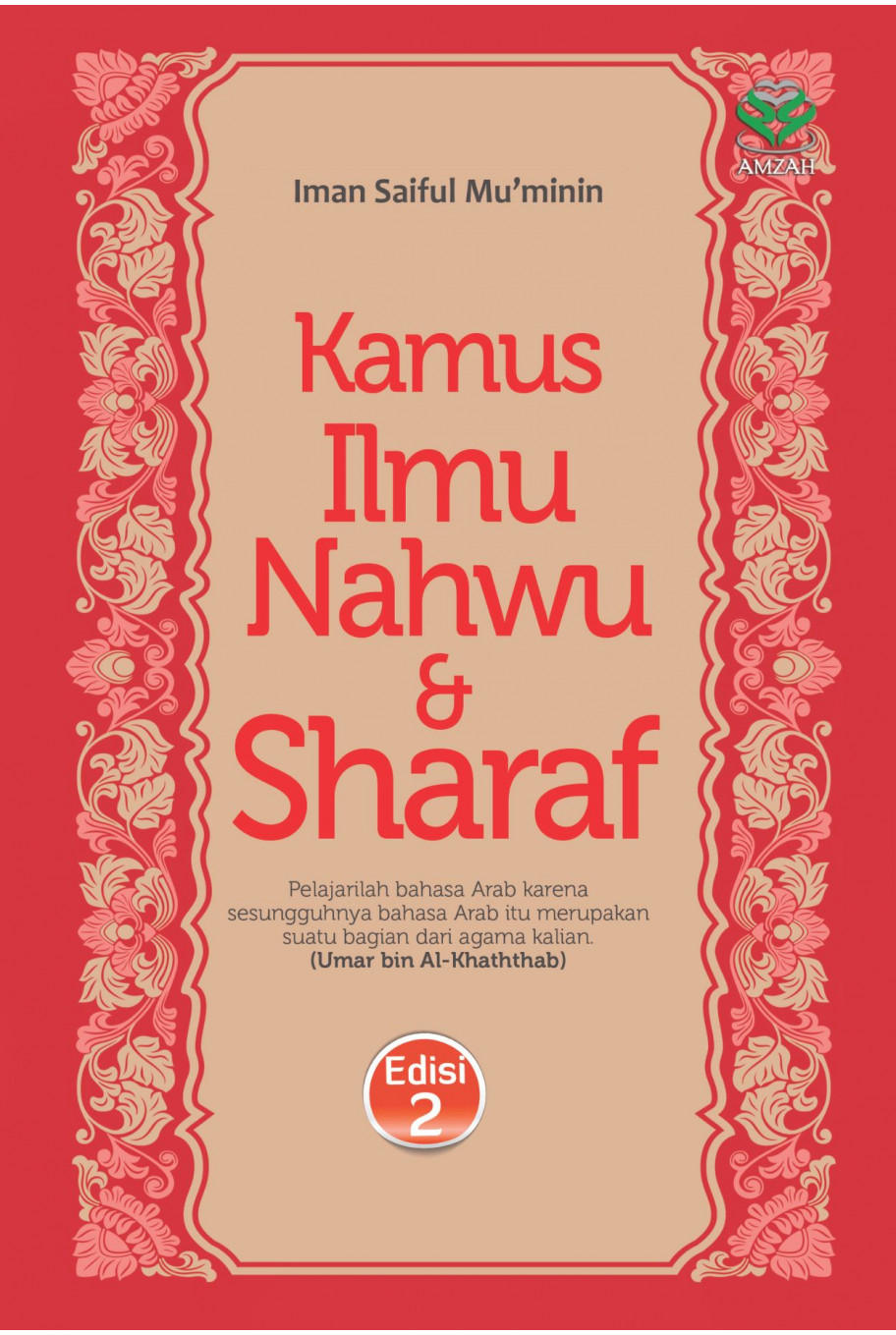 Kamus Ilmu Nahwu dan Sharaf Edisi 2 (HC)